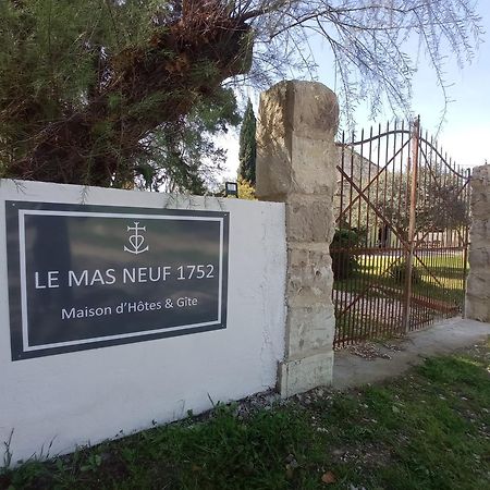 Le Mas Neuf 1752 Bed & Breakfast Arles Exterior photo